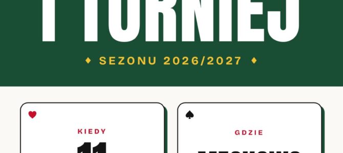 I TURNIEJ SEZONU 2026/2027